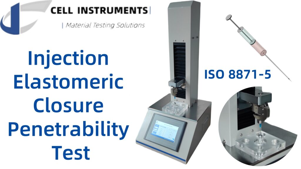 Injection Elastomeric Closure Penetrability Test: A Critical Step for Medical Packaging Safety